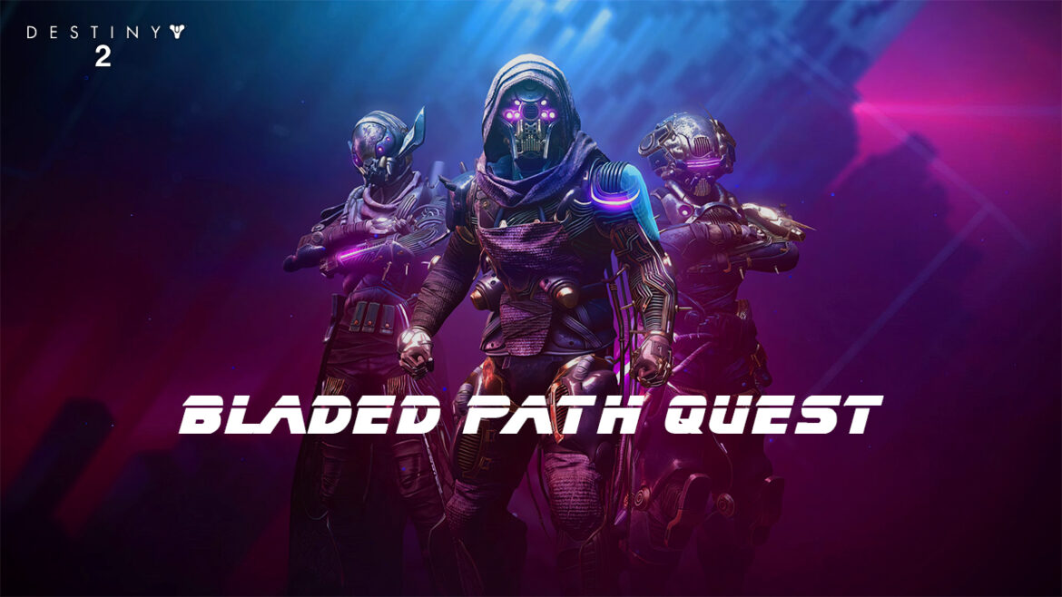 Destiny 2: How To Complete Step 9 of the Bladed Path