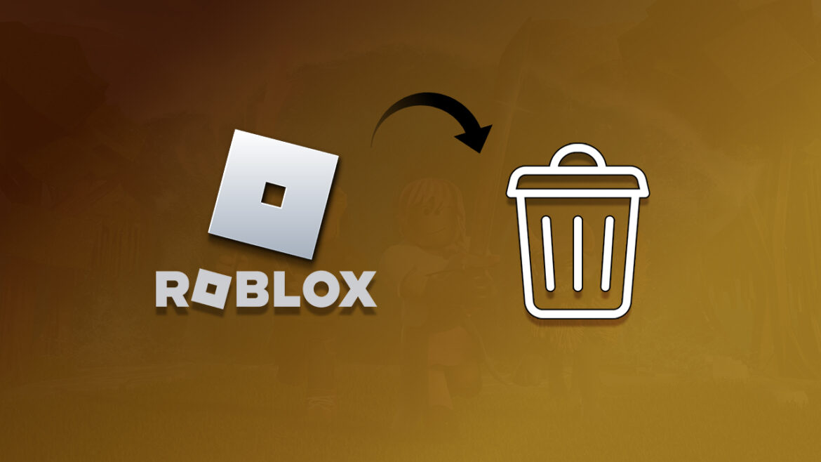 How to Uninstall Roblox